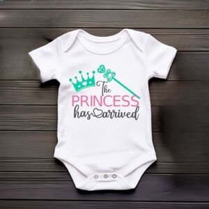 The Princess Has Arrived White Baby Onesie